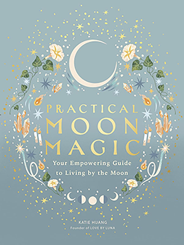 (image for) Practical Moon Magic by Katie Huang